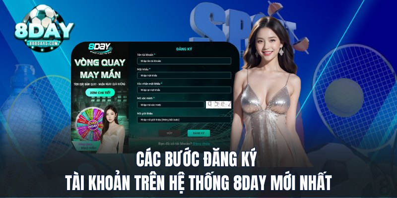 Các bước đăng ký tài khoản trên hệ thống 8DAY mới nhất