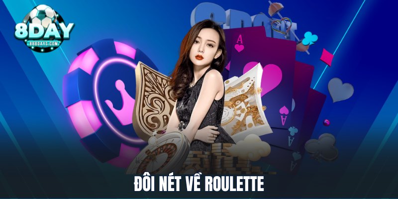 Đôi nét về roulette